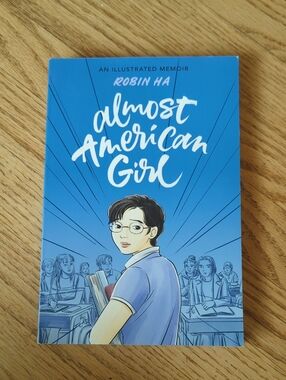Almost American Girl by Robin Ha - Blue Illustrated Memoir